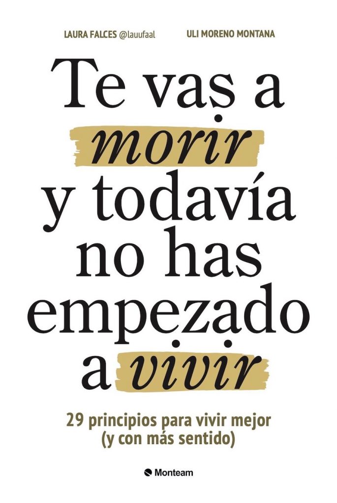 Te vas a morir y todavía no has empezado a vivir pdf